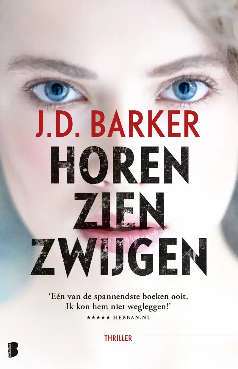 HOREN, ZIEN, ZWIJGEN
