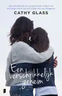 EEN VERSCHRIKKELIJK GEHEIM