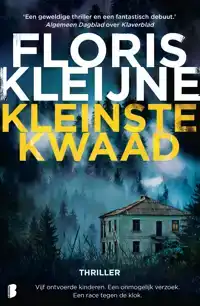 KLEINSTE KWAAD