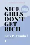 NICE GIRLS DON'T GET RICH