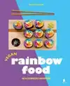 VEGAN RAINBOW FOOD