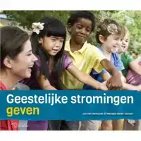 GEESTELIJKE STROMINGEN GEVEN