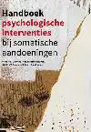 HANDBOEK PSYCHOLOGISCHE INTERVENTIES