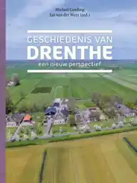 GESCHIEDENIS VAN DRENTHE