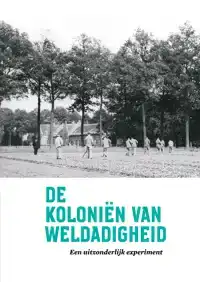 DE KOLONIEN VAN WELDADIGHEID