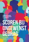 SCOREN BIJ ONGEWENST GEDRAG