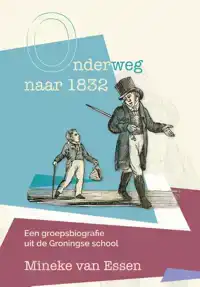 ONDERWEG NAAR 1832