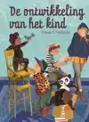 DE ONTWIKKELING VAN HET KIND