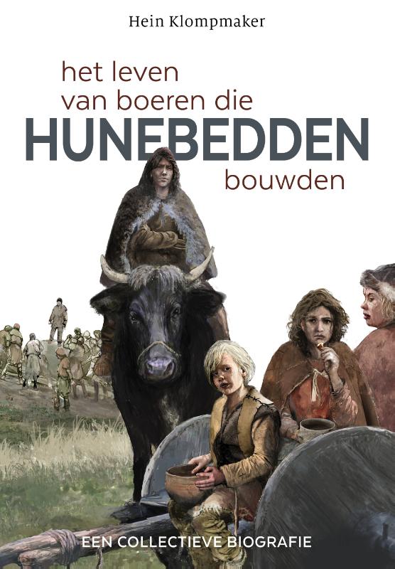 HET LEVEN VAN BOEREN DIE HUNEBEDDEN BOUWDEN