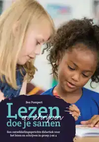 LEZEN EN SCHRIJVEN DOE JE SAMEN