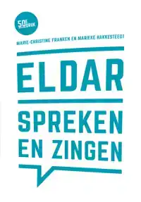 ELDAR, SPREKEN EN ZINGEN