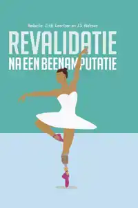 REVALIDATIE NA EEN BEENAMPUTATIE