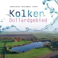 HET VERHAAL VAN DE KOLKEN IN HET DOLLARDGEBIED