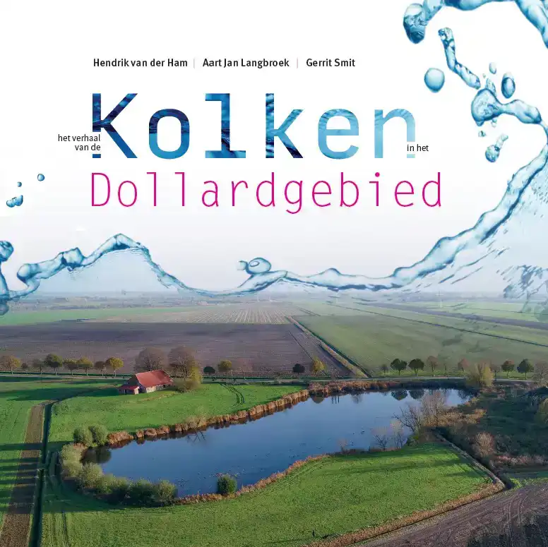 HET VERHAAL VAN DE KOLKEN IN HET DOLLARDGEBIED