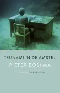 TSUNAMI IN DE AMSTEL