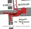 DANSEN OP SPIJKERS