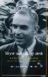 WEEST MANLIJK, ZIJT STERK