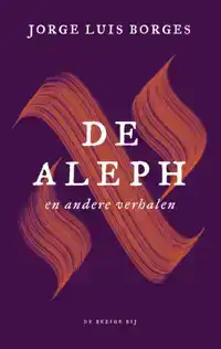 DE ALEPH EN ANDERE VERHALEN