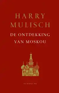 DE ONTDEKKING VAN MOSKOU