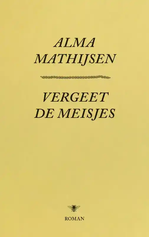 VERGEET DE MEISJES