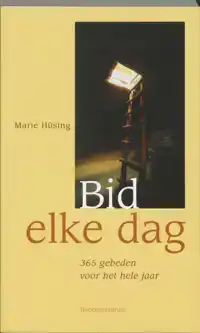 BID ELKE DAG