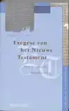 EXEGESE VAN HET NIEUWE TESTAMENT
