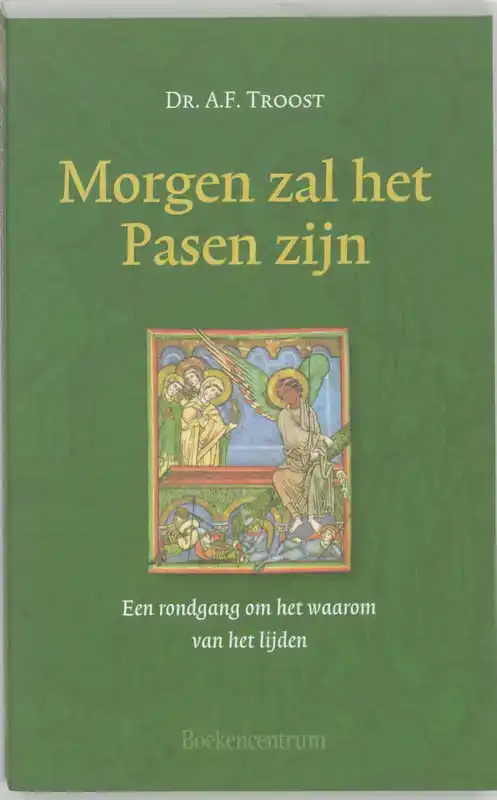MORGEN ZAL HET PASEN ZIJN