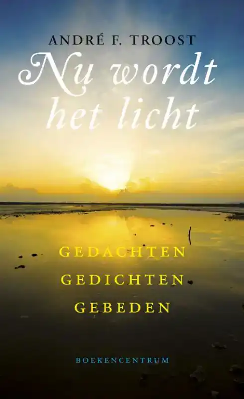 NU WORDT HET LICHT