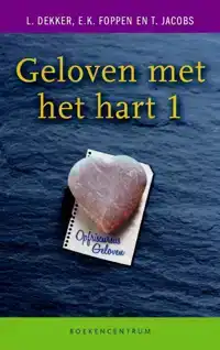 GELOVEN MET HET HART