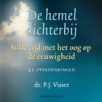 DE HEMEL DICHTERBIJ