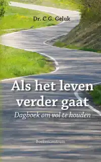 ALS HET LEVEN VERDER GAAT