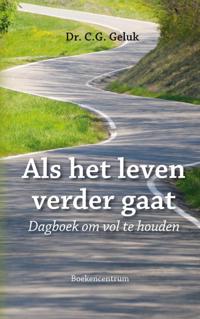 ALS HET LEVEN VERDER GAAT