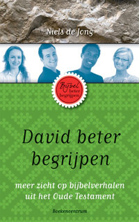DAVID BETER BEGRIJPEN