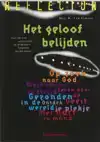 HET GELOOF BELIJDEN