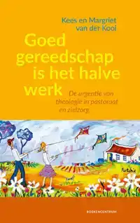 GOED GEREEDSCHAP IS HET HALVE WERK