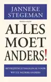 ALLES MOET ANDERS!