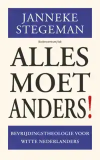 ALLES MOET ANDERS!