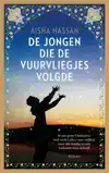 DE JONGEN DIE DE VUURVLIEGJES VOLGDE