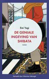 DE GENIALE INGEVING VAN SHIBATA