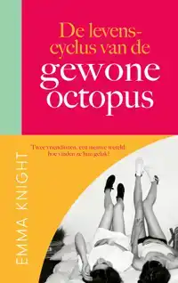 DE LEVENSCYCLUS VAN DE GEWONE OCTOPUS