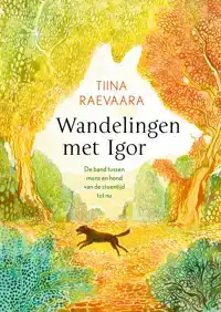 WANDELINGEN MET IGOR