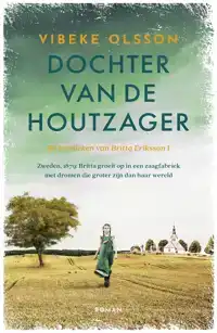 DOCHTER VAN DE HOUTZAGER