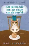 HET KATTENCAFE AAN HET EINDE VAN DE WERELD