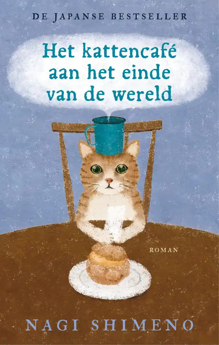 HET KATTENCAFE AAN HET EINDE VAN DE WERELD