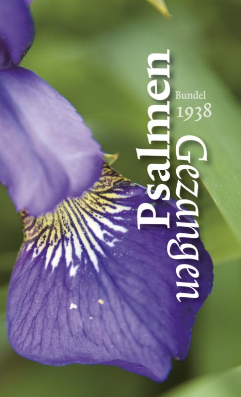 PSALMEN EN GEZANGEN VOOR DEN EREDIENST DER NEDERLANDSE HERVO