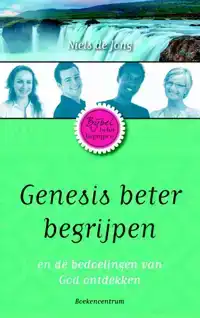 GENESIS BETER BEGRIJPEN