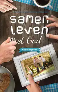 SAMEN LEVEN MET GOD