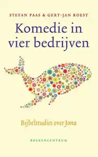 KOMEDIE IN VIER BEDRIJVEN