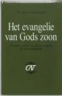 HET EVANGELIE VAN GODS ZOON