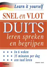 SNEL EN VLOT DUITS LEREN SPREKEN EN BEGRIJPEN